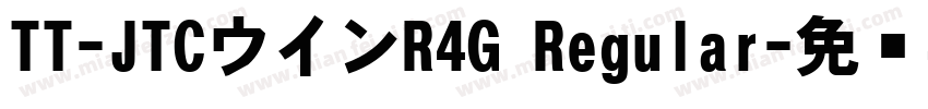 TT-JTCウインR4G Regular字体转换